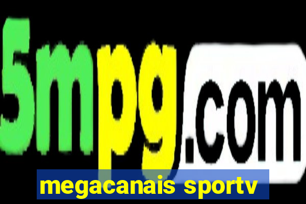 megacanais sportv